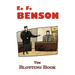 The Blotting Book - A Mystery by E.F. Benson