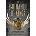 The Brothahood of Kings