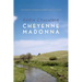 Cheyenne Madonna