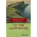 To the Lighthouse