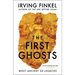 The First Ghosts: Most Ancient of Legacies