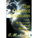 The Celestial Scriptures: Keys to the Suppressed Wisdom of the Ancients