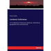 Lectiones Cutlerianae: or A collection of lectures, physical, mechanical, geographical & astronomical