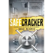 Safecracker: A Chronicle of the Coolest Job in the World