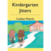 Kindergarten Jitters