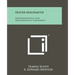 Oliver Goldsmith: Bibliographically And Biographically Considered