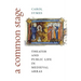 A Common Stage: Theater and Public Life in Medieval Arras