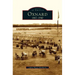Oxnard: 1867-1940