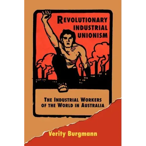 Revolutionary Industrial Unionism