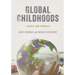 Global Childhoods