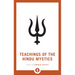Teachings of the Hindu Mystics
