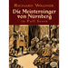 Die Meistersinger Von Nürnberg in Full Score
