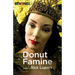 Donut Famine