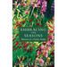 Embracing the Seasons: Memories of a Country Garden
