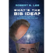 What's the Big Idea?