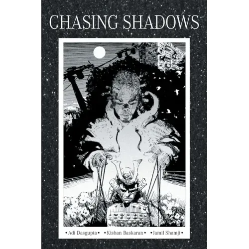 Chasing Shadows