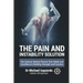 The Pain and Instability Solution: The Science Behind Chronic Pain Relief and Excellence in Mobility, Strength and Function