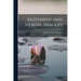 Movement and Mental Imagery