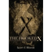 The Hooked X: Key to the Secret History of North America