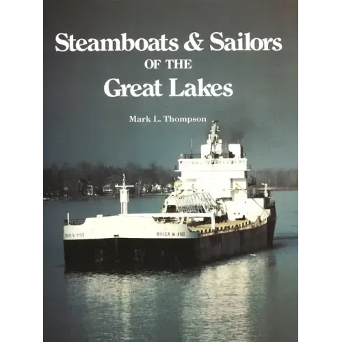 Steamboats and Sailors of the Great Lakes
