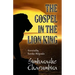 The Gospel in "The Lion King"