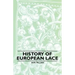 History of European Lace