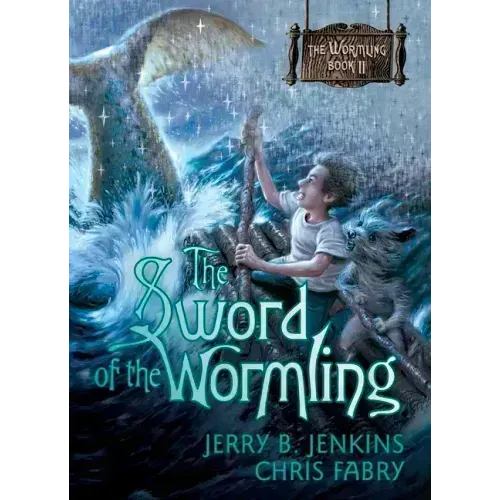 The Sword of the Wormling