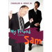 My Friend Sam
