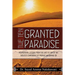 The Ten Granted Paradise
