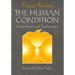The Human Condition: Contemplation and Transformation