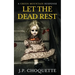 Let the Dead Rest