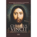 Christus Vincit: El triunfo de Cristo sobre la oscuridad de la Iglesia