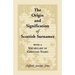 Origin and Signification of Scottish Surnames with a Vocabulary of Christian Names