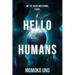 Hello Humans