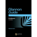 The Glannon Guide to Evidence: Learning Evidence Through Multiple-Choice Questions and Analysis