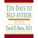 Ten Days to Self-Esteem