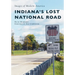 Indiana's Lost National Road