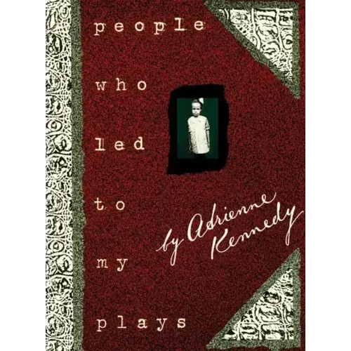 People Who Led to My Plays