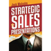 Strategic Sales Presentations