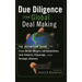 Due Diligence for Global Deal Making: The Definitive Guide to Cross-Border Mergers and Acquisitions, Joint Ventures, Financings, and Strategic Allianc