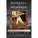 Baseball in Memphis