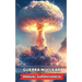 Guerra Nuclear - Manual Supervivencia: Consejos y Hechos Sorprendentes