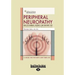 Peripheral Neuropathy: When the Numbness, Weakness, and Pain won't Stop (EasyRead Large Edition)