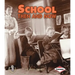 School Then and Now