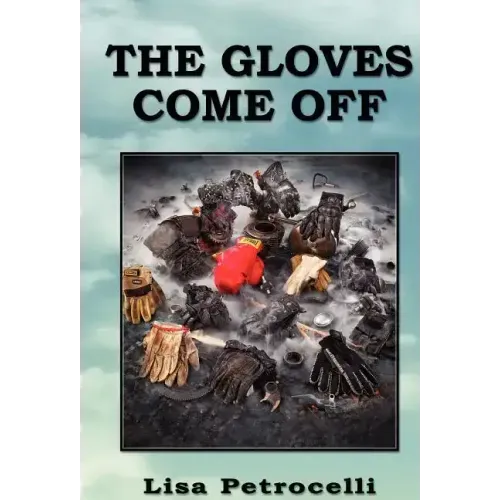 The Gloves Come Off