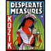 Desperate Measures: Posters, Prints, and More, Vol. 3