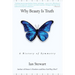 Why Beauty Is Truth: A History of Symmetry
