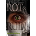 Rot & Ruin