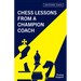 Chess Lessons from a Champion Coach