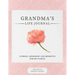 Grandma's Life Journal: Stories, Memories and Moments for My Family A Guided Memory Journal to Share Grandma's Life